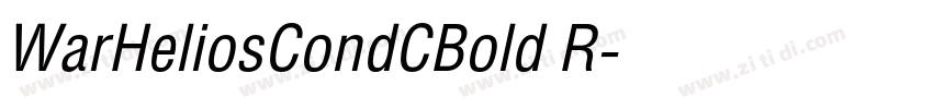 WarHeliosCondCBold R字体转换